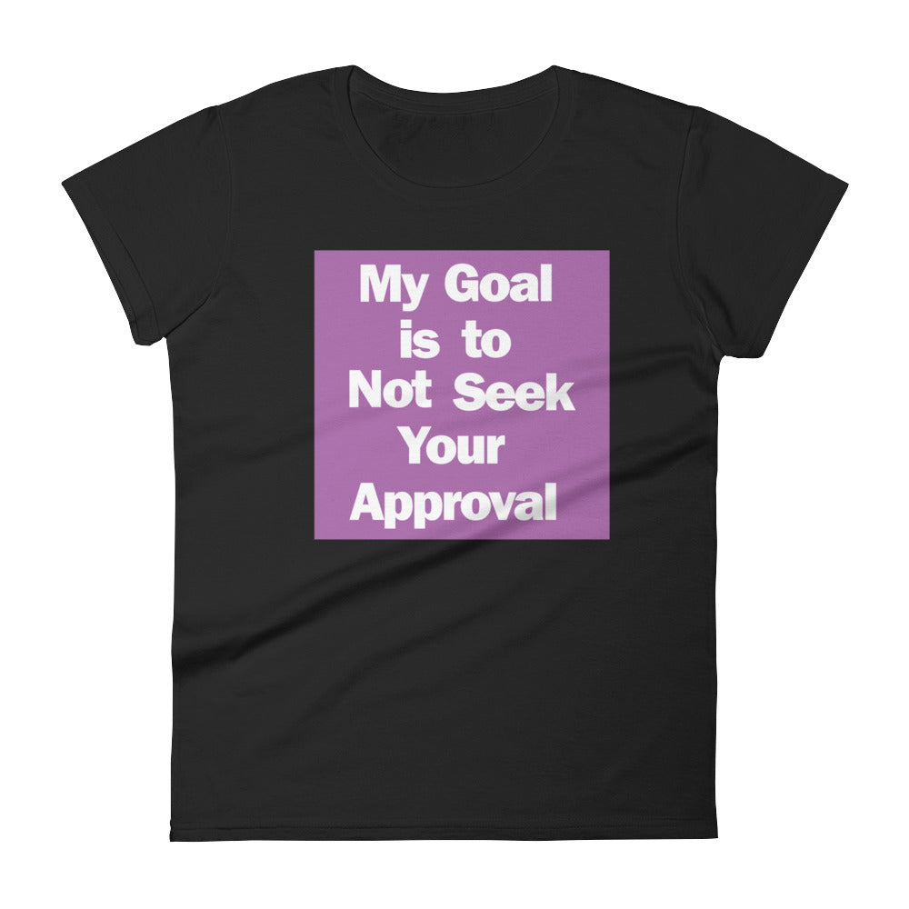 My Goal Blacked Out - Women's short sleeve T-shirt