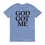 God Got Me - (Black Text) Men's Short-Sleeve T-Shirt