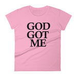 Got Got Me - (Black Text) Women's short sleeve t-shirt
