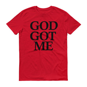 God Got Me - (Black Text) Men's Short-Sleeve T-Shirt