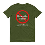 No Recognition -  Men's Short-Sleeve T-Shirt
