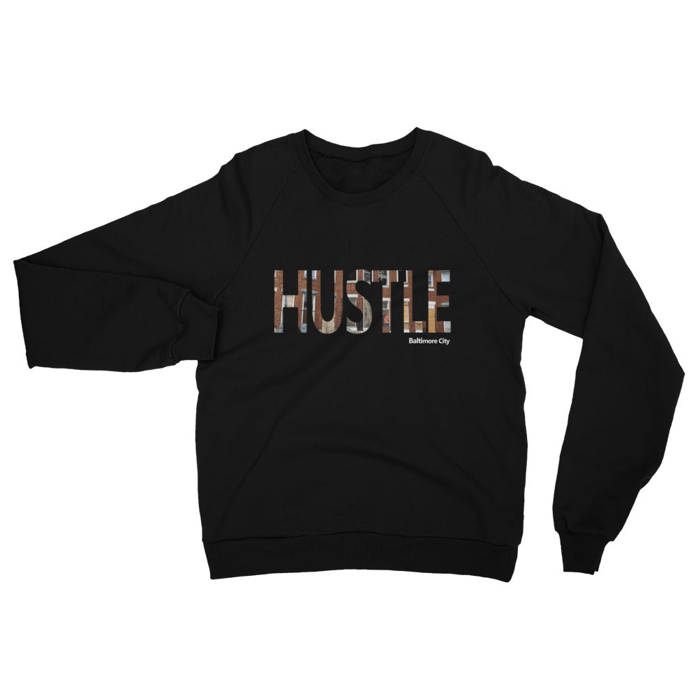 Bmore Hustle - Unisex Fleece Raglan Sweatshirt